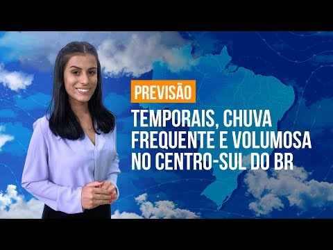 Previs O Brasil Temporais Chuva Frequente E Volumosa No Centro Sul