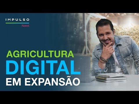 A revolução da agricultura digital e a reta final do plantio no Brasil Impulso News Agro